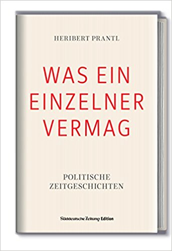 ÖP 173 Heribert Prantl - Was ein Einzelner vermag