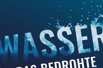 Warum wir mit Wasser sorgsamer umgehen sollten OeP204_he_Rez_Wasser_Buchcover_1200x800
